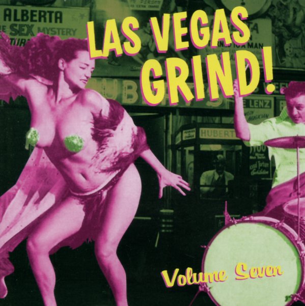 V.A. - Las Vegas Grind! Vol 7